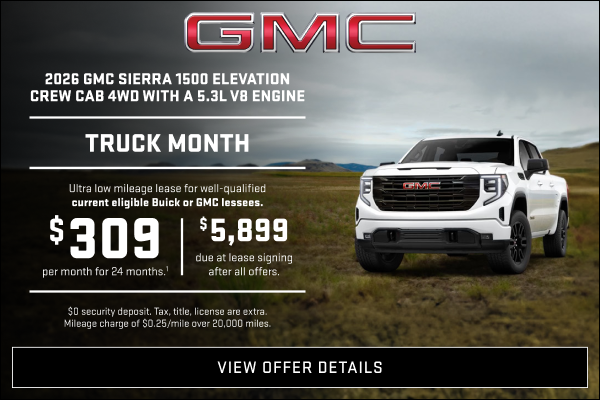 TRUCK MONTH 

Ultra low mileage lease for well-qualified current eligible Buick or GMC lessees. 
...